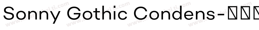 Sonny Gothic Condens字体转换